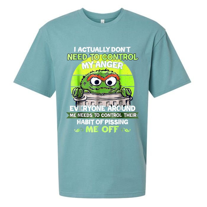 I Actually Dont Need To Control My Anger Everyone Around Me Sueded Cloud Jersey T-Shirt