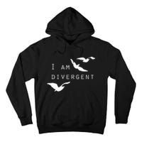 I Am Divergent Fantasy Book Lover Tall Hoodie