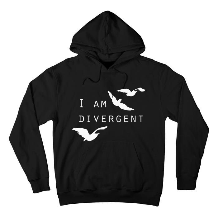 I Am Divergent Fantasy Book Lover Tall Hoodie