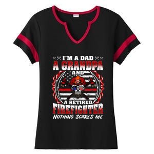 I'm A Dad Grandpa And A Retired Firefighter Grandfather Gift Ladies Halftime Notch Neck Tee