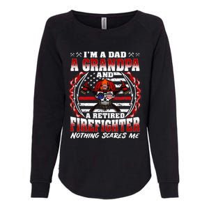 I'm A Dad Grandpa And A Retired Firefighter Grandfather Gift Womens California Wash Sweatshirt