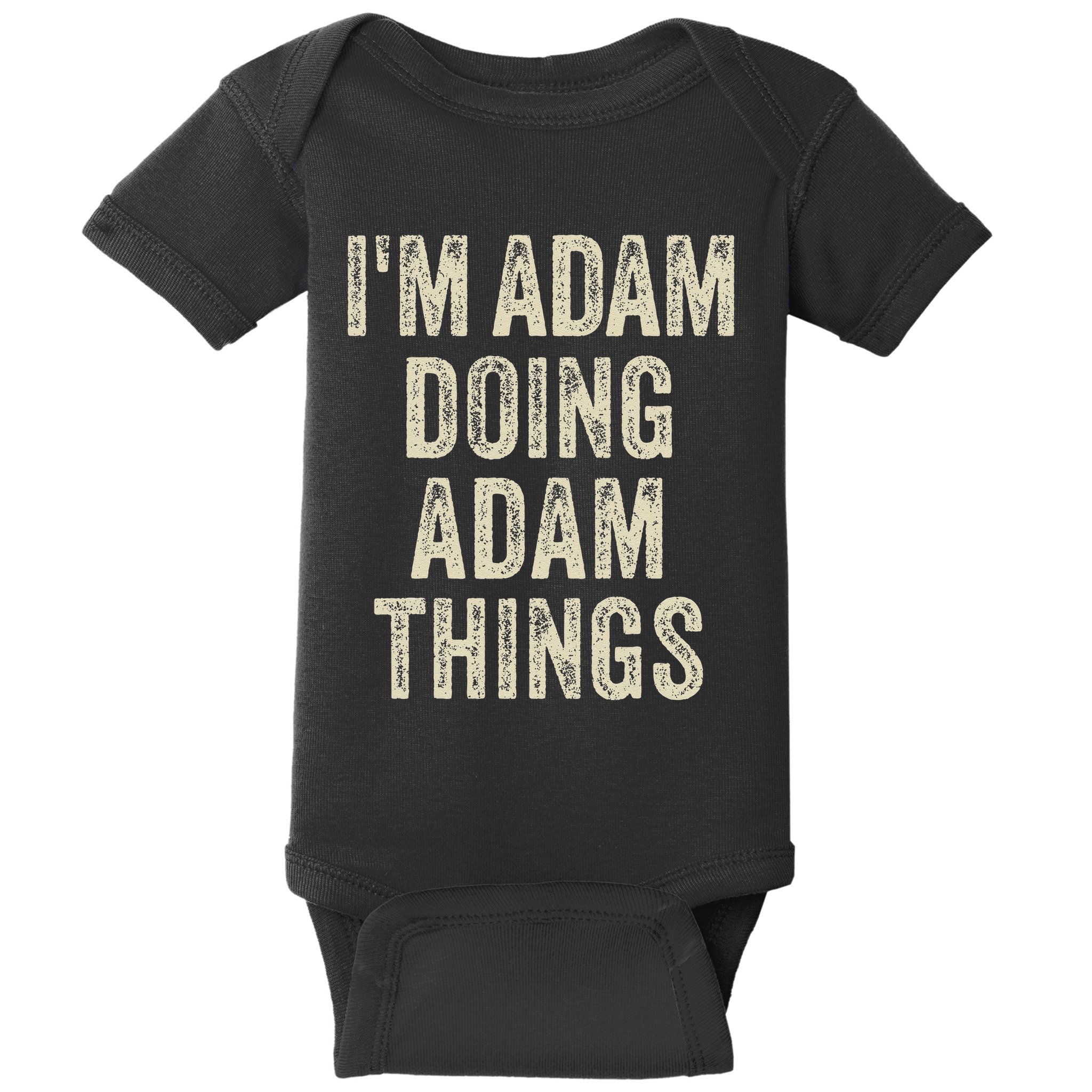 I'M ADAM DOING ADAM THINGS Funny Father's Day Dad Husband Baby Bodysuit