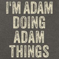 I'M ADAM DOING ADAM THINGS Funny Father's Day Dad Husband Cotton Canvas Backpack