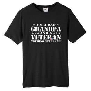 IM A Dad Grandpa Veteran FatherS Day Gift Tall Fusion ChromaSoft Performance T-Shirt