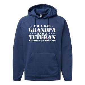 IM A Dad Grandpa Veteran FatherS Day Gift Performance Fleece Hoodie