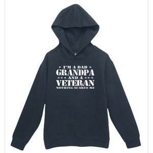 IM A Dad Grandpa Veteran FatherS Day Gift Urban Pullover Hoodie