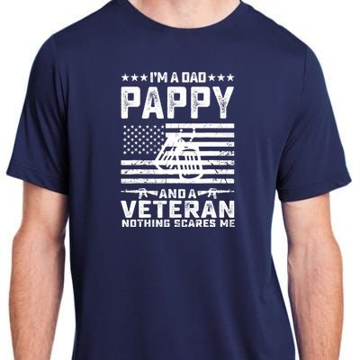 I'm a Dad Pappy and a Veteran nothing scares me Funny Gifts Adult ChromaSoft Performance T-Shirt