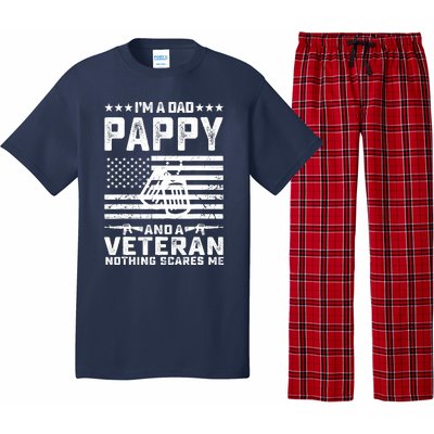 I'm a Dad Pappy and a Veteran nothing scares me Funny Gifts Pajama Set