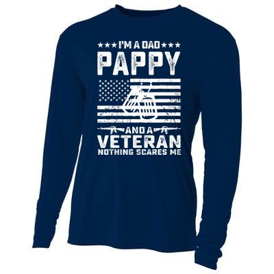 I'm a Dad Pappy and a Veteran nothing scares me Funny Gifts Cooling Performance Long Sleeve Crew