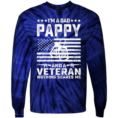 I'm a Dad Pappy and a Veteran nothing scares me Funny Gifts Tie-Dye Long Sleeve Shirt