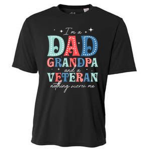 IM A Dad Grandpa And A Veteran Nothing Scares Me Cooling Performance Crew T-Shirt