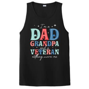 IM A Dad Grandpa And A Veteran Nothing Scares Me PosiCharge Competitor Tank