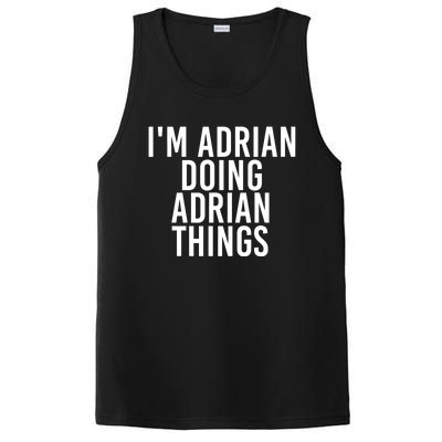 I'm Adrian Doing Adrian Things Funny Gift Idea Gift PosiCharge Competitor Tank