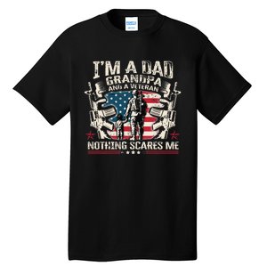 IM A Dad Grandpa And Veteran Fathers Day Veteran Patriotic Tall T-Shirt