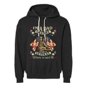 IM A Dad Grandpa And Veteran Funny Retro Papa Grandpa Garment-Dyed Fleece Hoodie