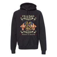 IM A Dad Grandpa And Veteran Funny Retro Papa Grandpa Premium Hoodie