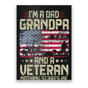 I'm A Dad Grandpa And Veteran Fathers Day Papa Grandpa Poster