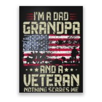 I'm A Dad Grandpa And Veteran Fathers Day Papa Grandpa Poster