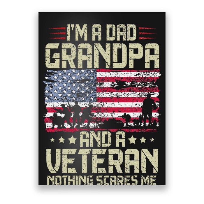 I'm A Dad Grandpa And Veteran Fathers Day Papa Grandpa Poster