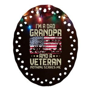 I'm A Dad Grandpa And Veteran Fathers Day Papa Grandpa Ceramic Oval Ornament