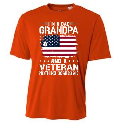 IM A Dad Grandpa And A Veteran Nothing Scares Me Cooling Performance Crew T-Shirt