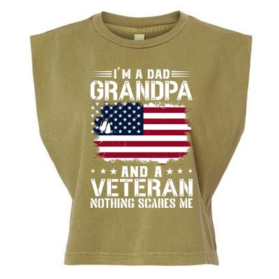 IM A Dad Grandpa And A Veteran Nothing Scares Me Garment-Dyed Women's Muscle Tee