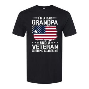 IM A Dad Grandpa And A Veteran Nothing Scares Me Softstyle CVC T-Shirt