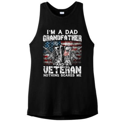 Im A Dad Grandfather Veteran Nothing Scares Me Proud Gift Ladies PosiCharge Tri-Blend Wicking Tank