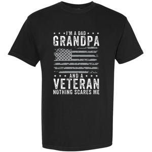 IM A Dad Grandpa And Veteran Fathers Day Garment-Dyed Heavyweight T-Shirt