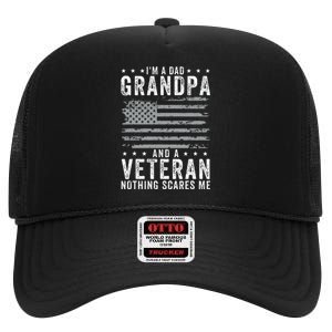 IM A Dad Grandpa And Veteran Fathers Day High Crown Mesh Back Trucker Hat