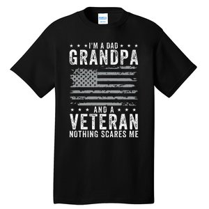 IM A Dad Grandpa And Veteran Fathers Day Tall T-Shirt