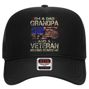 IM A Dad Grandpa And Veteran High Crown Mesh Back Trucker Hat