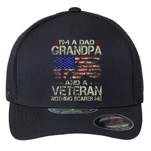 IM A Dad Grandpa And Veteran Flexfit Unipanel Trucker Cap