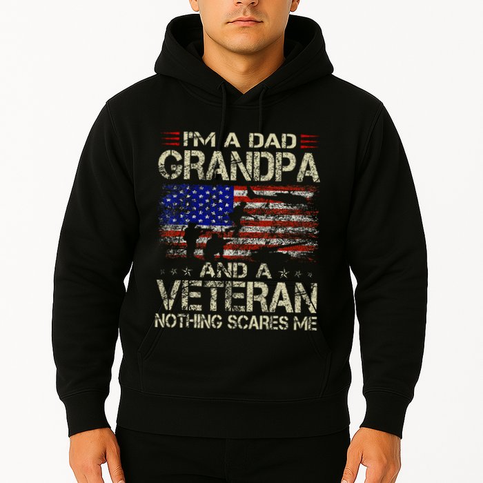 IM A Dad Grandpa And Veteran Hoodie