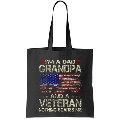 IM A Dad Grandpa And Veteran Bag