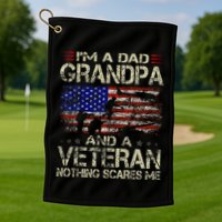 IM A Dad Grandpa And Veteran Golf Towel