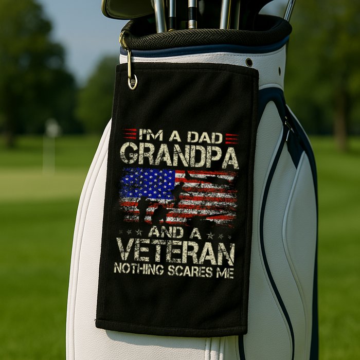 IM A Dad Grandpa And Veteran Golf Towel