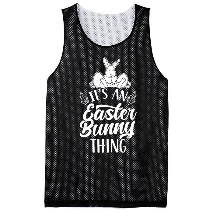 It's An Easter Bunny Thing Sayings Happy Egg Mesh Reversible Basketball Jersey Tank