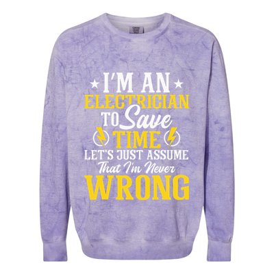 I'm An Electrician To Save Time Electrical Wiring Mechanic Colorblast Crewneck Sweatshirt