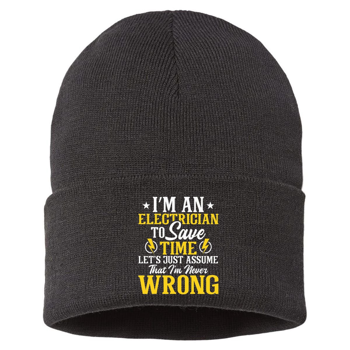 I'm An Electrician To Save Time Electrical Wiring Mechanic Sustainable Knit Beanie