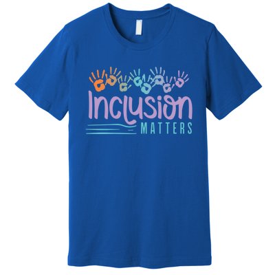 Inclusion And Equity For Inclusion Matters Gift Premium T-Shirt