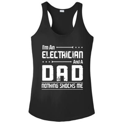 IM An Electrician Dad Nothing Shocks Me Ladies PosiCharge Competitor Racerback Tank