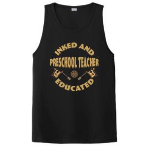 Inked And Educated Preschool Teacher Gift PosiCharge Competitor Tank