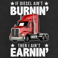 I Ain't Earnin Truck Driver 11oz C Handle Ceramic Mug