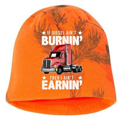 I Ain't Earnin Truck Driver Kati - Camo Knit Beanie