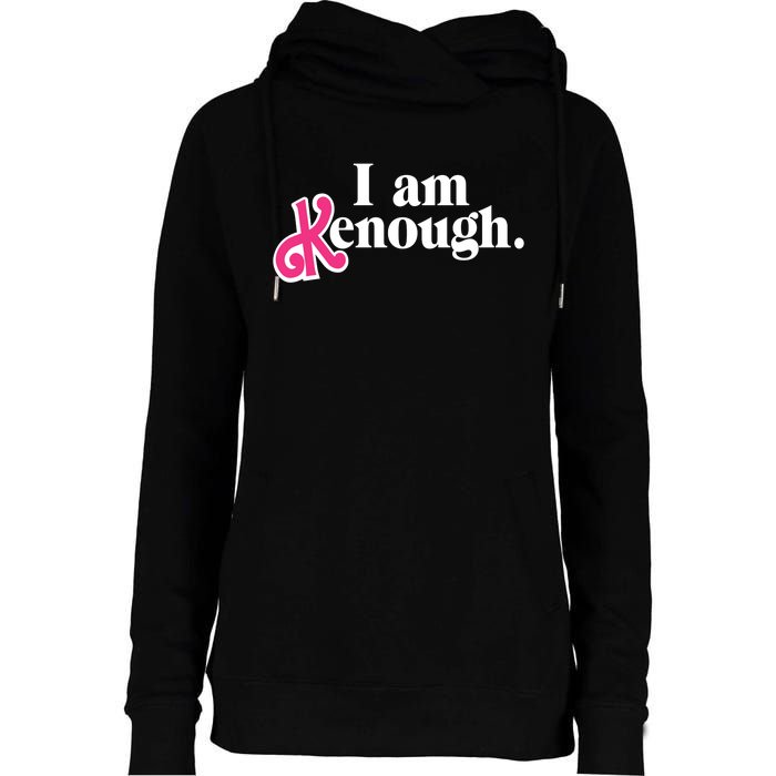 I Am Enough I Am Kenough Womens Funnel Neck Pullover Hood