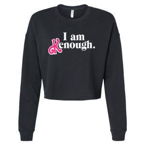 I Am Enough I Am Kenough Cropped Pullover Crew