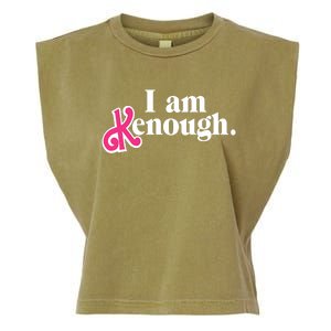 I Am Enough I Am Kenough Garment-Dyed Women's Muscle Tee