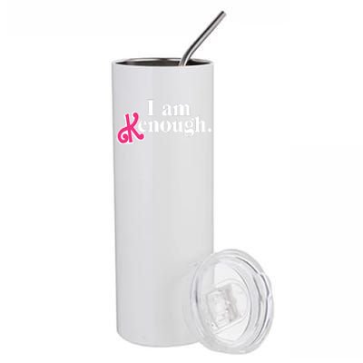 I Am Enough I Am Kenough Stainless Steel Tumbler