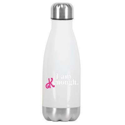 I Am Enough I Am Kenough Stainless Steel Insulated Water Bottle